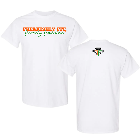 Freakishly Fit, Fiercely Feminine- White